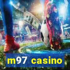 m97 casino